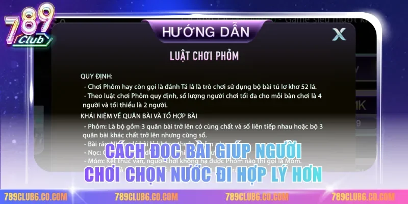 Cách đọc bài giúp người chơi chọn nước đi hợp lý hơn