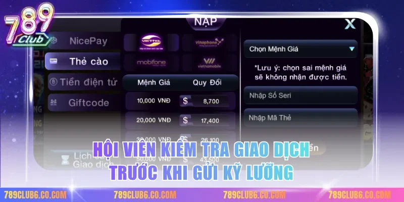 Hội viên kiểm tra giao dịch trước khi gửi kỹ lưỡng